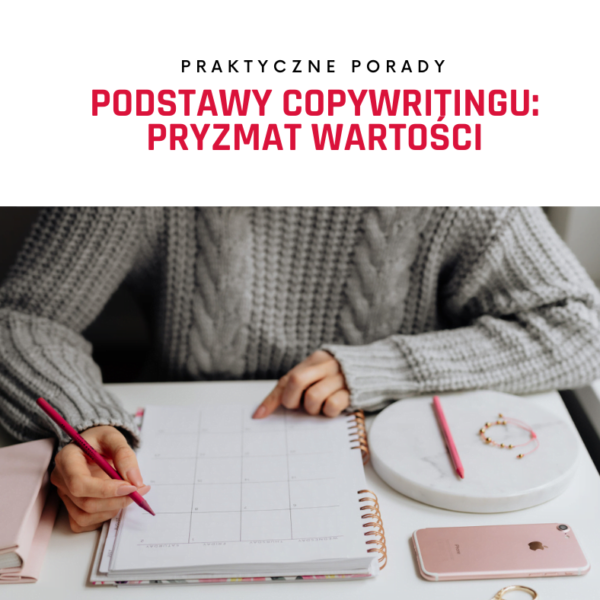 podstawy copywritingu pryzmat wartości