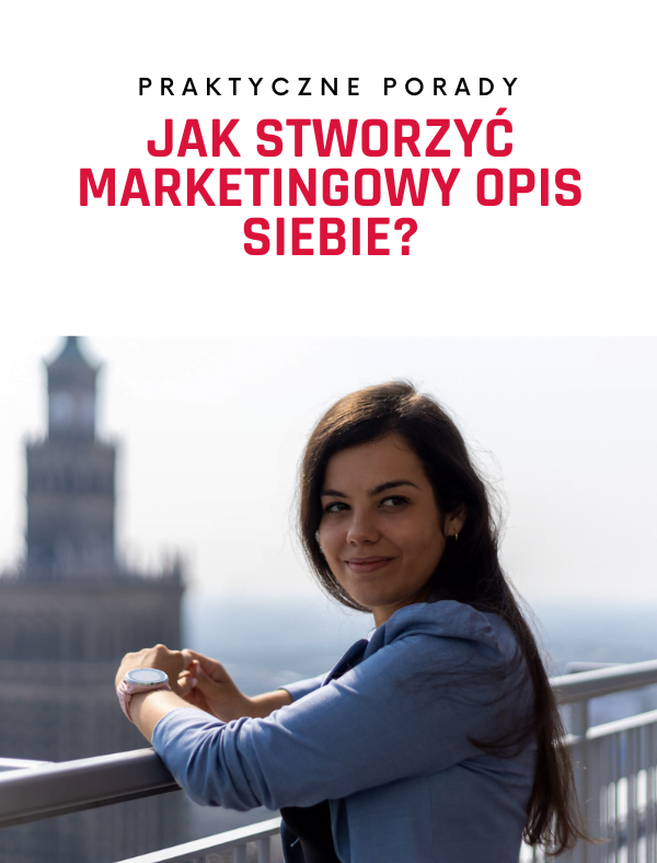 Jak stworzyć marketingowy opis siebie, czyli o pisaniu biogramu lub sekcji „O mnie”