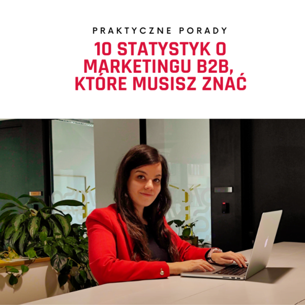 10 statystyk o marketingu B2B