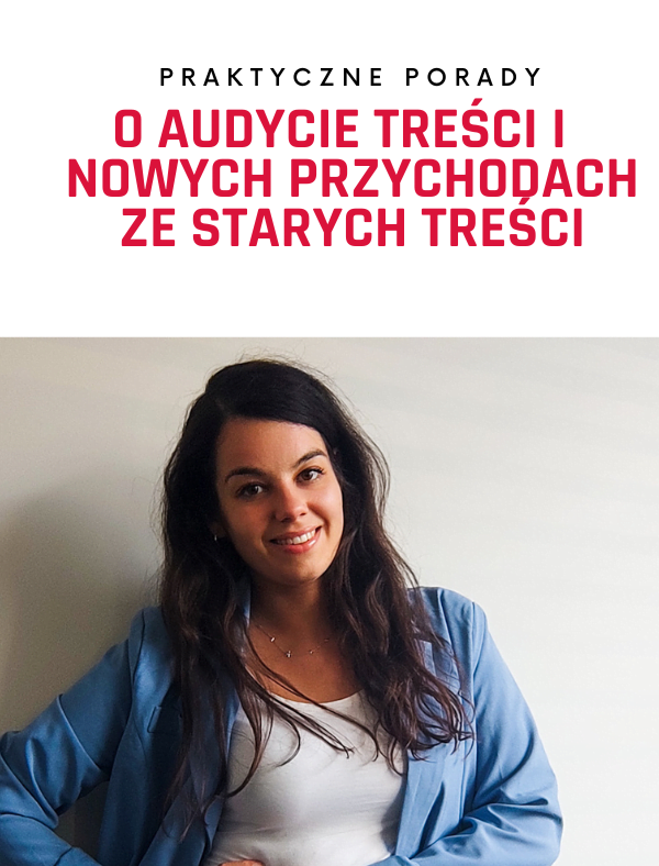 O audycie treści i generowaniu nowych przychodów ze starych treści