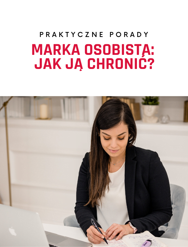 Marka osobista: jak ją chronić?