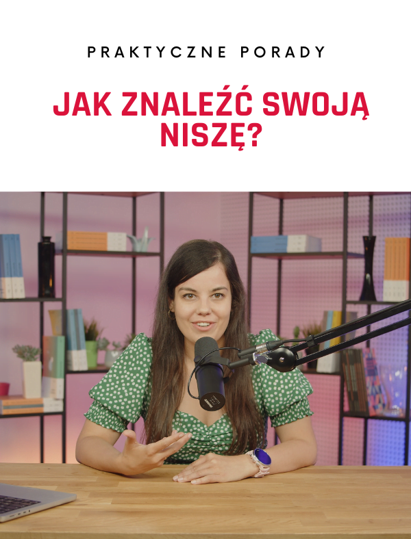 Jak znaleźć swoją niszę?
