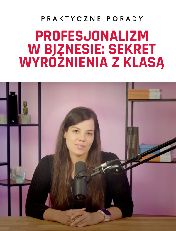 jak być profesjonalnym